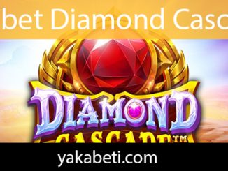 Yakabet diamond cascade slot oyunuyla dikkatleri üzerine çekmektedir.