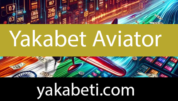 Yakabet aviator uçak oyunuyla dikkat çekmektedir.