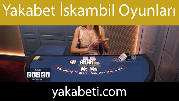 Yakabet iskambil oyunları ile ön alandadır.