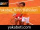Yakabet tenis bahisleri yapabileceğiniz şahane kuruluştur.